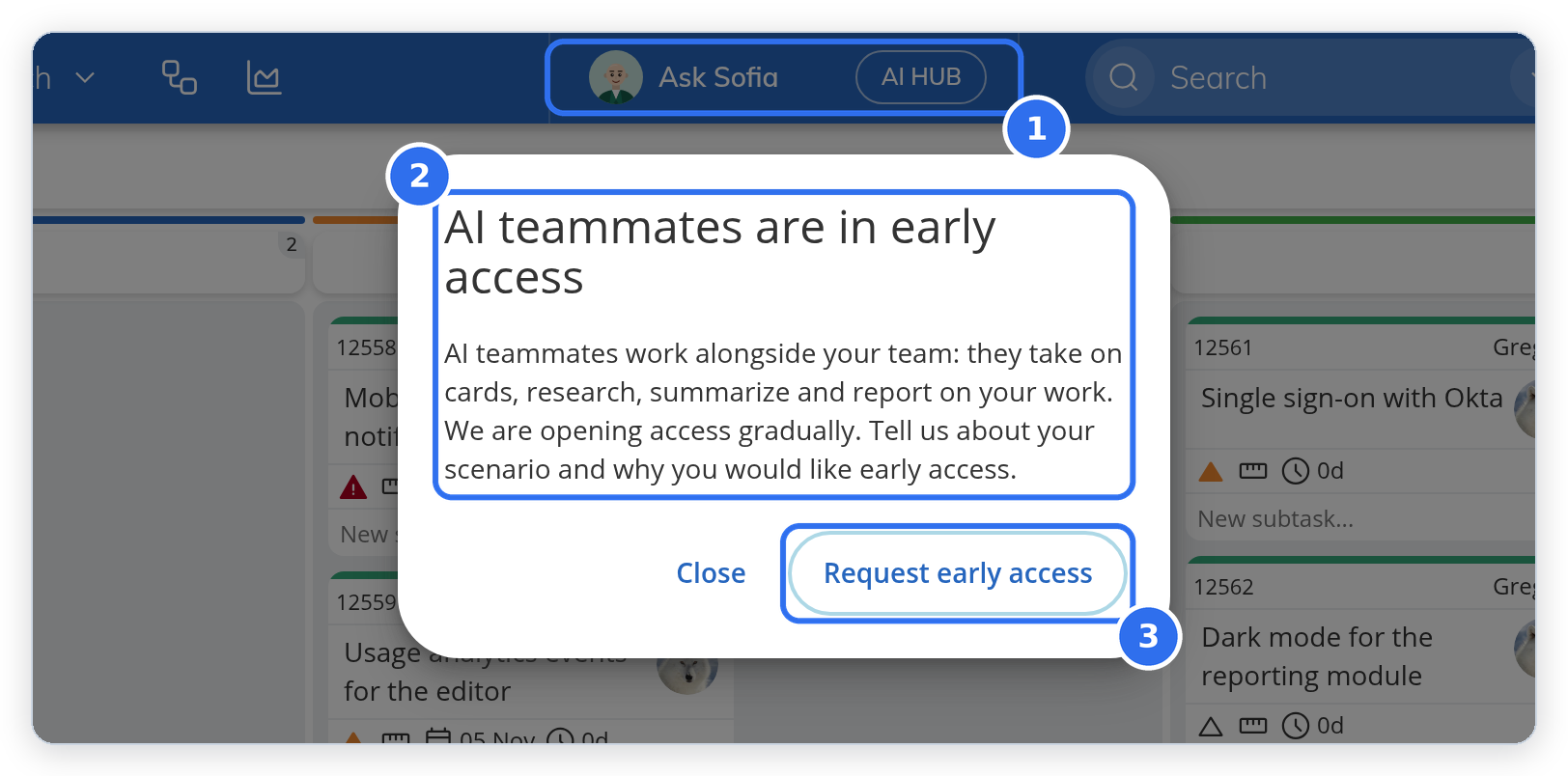 The Ask button in the header opens the AI teammates early-access popup.